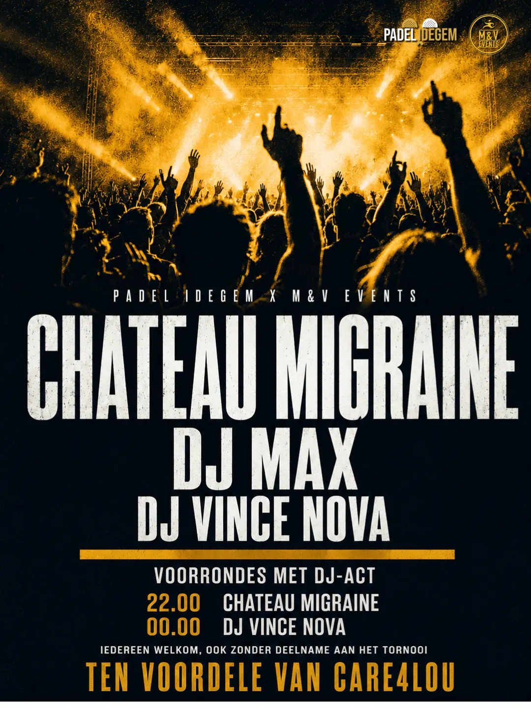 Affiche vrijdag 28 augustus — Chateau Migraine en DJ Vince Nova